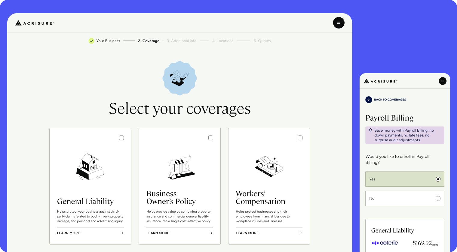 Coverage selection and Payroll Billing screens from the quoting platform, showing the product-line picker and a mid-flow carrier question.